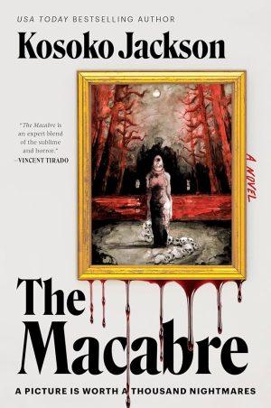 کتاب The Macabre (هولناک) نسخه انگلیسی PDF | کوسوکو جکسون