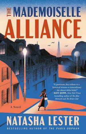 کتاب The Mademoiselle Alliance (اتحاد مادمازل) نسخه انگلیسی PDF | ناتاشا لستر