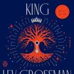 کتاب The Magician King (پادشاه جادوگر) نسخه انگلیسی PDF | لو گراسمن
