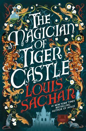 کتاب The Magician of Tiger Castle نسخه انگلیسی PDF | Louis Sachar