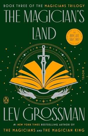 کتاب The Magician's Land (سرزمین جادوگر) نسخه انگلیسی PDF | لو گراسمن