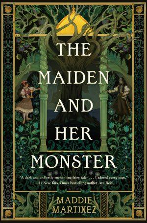 کتاب The Maiden and Her Monster (دوشیزه و هیولایش) نسخه انگلیسی PDF | مدی مارتینز