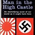 کتاب The Man in the High Castle (مردی در قلعه بلند) نسخه انگلیسی PDF | Philip K. Dick (فیلیپ کی. دیک)