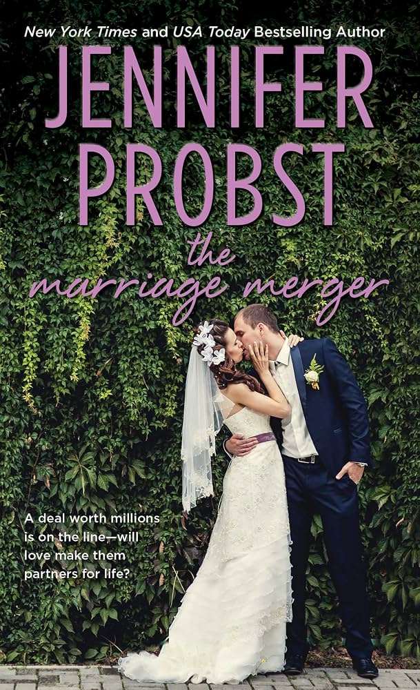 کتاب The Marriage Merger (ادغام ازدواج) نسخه انگلیسی PDF | جنیفر پروبست کتاب The Marriage Merger (ادغام ازدواج) نسخه انگلیسی PDF | جنیفر پروبست