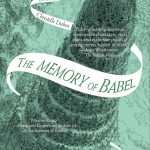 کتاب The Memory of Babel (خاطره بابل) نسخه انگلیسی PDF | Christelle Dabos (کریستل دابوس)