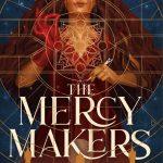 کتاب The Mercy Makers نسخه انگلیسی PDF | Tessa Gratton