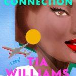 کتاب The Missed Connection (ارتباط ازدست‌رفته) نسخه انگلیسی PDF | Tia Williams
