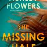 کتاب The Missing Half (نیمه گمشده) نسخه انگلیسی PDF | اشلی فلاورز