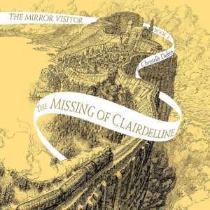 کتاب The Missing of Clairdelune (ناپدید شدن کلردلون) نسخه انگلیسی PDF | Christelle Dabos (کریستل دابو)