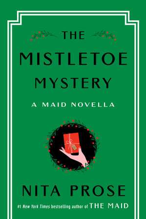 کتاب The Mistletoe Mystery (راز دارواش) نسخه انگلیسی PDF | Nita Prose کتاب The Mistletoe Mystery (راز دارواش) نسخه انگلیسی PDF | Nita Prose