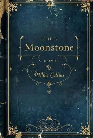 کتاب The Moonstone (سنگ ماه) نسخه انگلیسی PDF | ویلکی کالینز