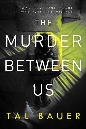 کتاب The Murder Between Us نسخه انگلیسی PDF | Tal Bauer