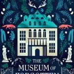 کتاب The Museum of Forgotten Memories (موزه خاطرات فراموش‌شده) نسخه انگلیسی PDF | انستی هریس
