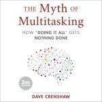 کتاب The Myth of Multitasking (افسانه چندوظیفگی) نسخه انگلیسی PDF | دیو کرنشاو