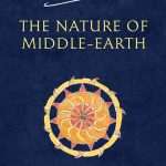 کتاب The Nature of Middle-earth (ماهیت سرزمین میانه) نسخه انگلیسی PDF | جی. آر. آر. تالکین