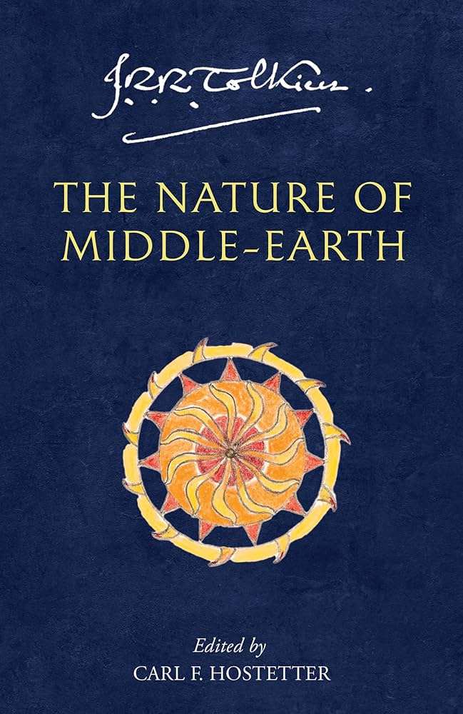 کتاب The Nature of Middle-earth (ماهیت سرزمین میانه) نسخه انگلیسی PDF | جی. آر. آر. تالکین کتاب The Nature of Middle-earth (ماهیت سرزمین میانه) نسخه انگلیسی PDF | جی. آر. آر. تالکین