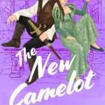 کتاب The New Camelot (کملوت جدید) نسخه انگلیسی PDF | رابین اشنایدر