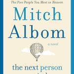 کتاب The Next Person You Meet in Heaven (نفر بعدی که در بهشت ملاقات می‌کنی) نسخه انگلیسی PDF | Mitch Albom