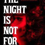 کتاب The Night Is Not for You (شب برای تو نیست) نسخه انگلیسی PDF | ایمان قطاح
