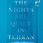 کتاب The Nights Are Quiet in Tehran (شب‌ها در تهران آرام هستند) نسخه انگلیسی PDF | Shida Bazyar