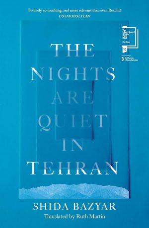 کتاب The Nights Are Quiet in Tehran (شب‌ها در تهران آرام هستند) نسخه انگلیسی PDF | Shida Bazyar