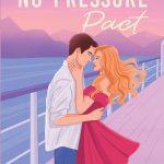 کتاب The No-Pressure Pact (پیمان بدون فشار) نسخه انگلیسی PDF | ماریا ریگو