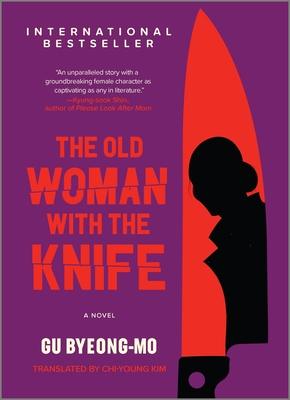 کتاب The Old Woman with the Knife نسخه انگلیسی PDF | Gu Byeong-mo کتاب The Old Woman with the Knife نسخه انگلیسی PDF | Gu Byeong-mo