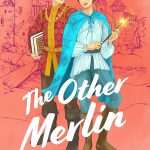 کتاب The Other Merlin (مرلین دیگر) نسخه انگلیسی PDF | رابین اشنایدر