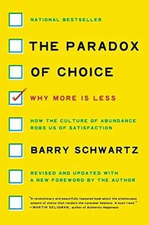 کتاب The Paradox of Choice (پارادوکس انتخاب) نسخه انگلیسی PDF | بری شوارتز