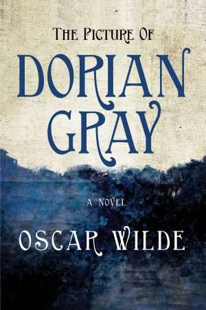 کتاب The Picture of Dorian Gray (تصویر دوریان گری) نسخه انگلیسی PDF | Oscar Wilde (اسکار وایلد)