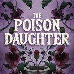 کتاب The Poison Daughter (دختر زهر) نسخه انگلیسی PDF | شیلا مسترسون