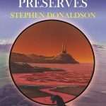 کتاب The Power That Preserves (قدرتی که حفظ می‌کند) نسخه انگلیسی PDF | Stephen R. Donaldson (استیون آر. دونالدسون)