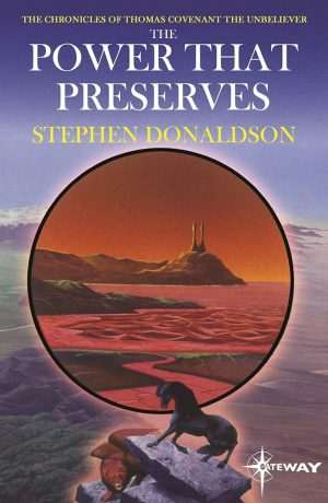 کتاب The Power That Preserves (قدرتی که حفظ می‌کند) نسخه انگلیسی PDF | Stephen R. Donaldson (استیون آر. دونالدسون)