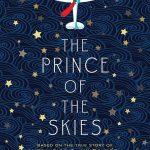 کتاب The Prince of the Skies (شاهزاده آسمان‌ها) نسخه انگلیسی PDF | Antonio Iturbe