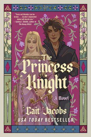 کتاب The Princess Knight (شاهزاده‌بانوی شوالیه) نسخه انگلیسی PDF | کیت جیکوبز