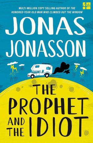 کتاب The Prophet and the Idiot (پیامبر و احمق) نسخه انگلیسی PDF | Jonas Jonasson