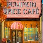 کتاب The Pumpkin Spice Café (کافه ادویه کدو تنبل) نسخه انگلیسی PDF | لوری گیلمور