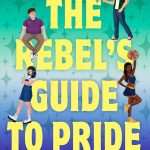کتاب The Rebel's Guide to Pride (راهنمای شورشی برای غرور) نسخه انگلیسی PDF | متیو هابارد