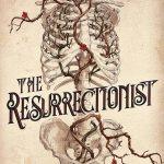 کتاب The Resurrectionist (رستاخیزگر) نسخه انگلیسی PDF | کاتلین اس. آلن