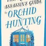 کتاب The Retired Assassin's Guide to Orchid Hunting (راهنمای آدمکش بازنشسته برای شکار ارکیده) نسخه انگلیسی PDF | Mark Waddell