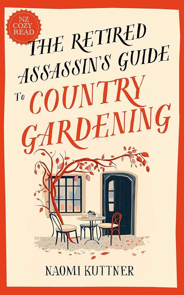 کتاب The Retired Assassin's Guide to... (راهنمای آدمکش بازنشسته) نسخه انگلیسی PDF | Naomi Kuttner (نائومی کاتنر) کتاب The Retired Assassin's Guide to... (راهنمای آدمکش بازنشسته) نسخه انگلیسی PDF | Naomi Kuttner (نائومی کاتنر)