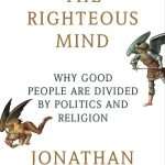 کتاب The Righteous Mind (ذهن درستکار) نسخه انگلیسی PDF | جاناتان هایت