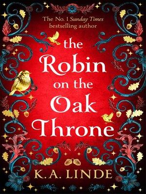 کتاب The Robin on the Oak Throne نسخه انگلیسی PDF | K.A. Linde