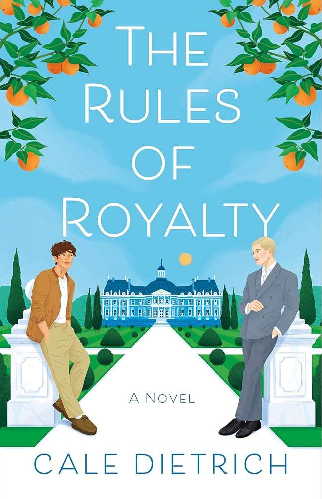 کتاب The Rules of Royalty (قوانین سلطنت) نسخه انگلیسی PDF | Cale Dietrich (کیل دیتریش) کتاب The Rules of Royalty (قوانین سلطنت) نسخه انگلیسی PDF | Cale Dietrich (کیل دیتریش)