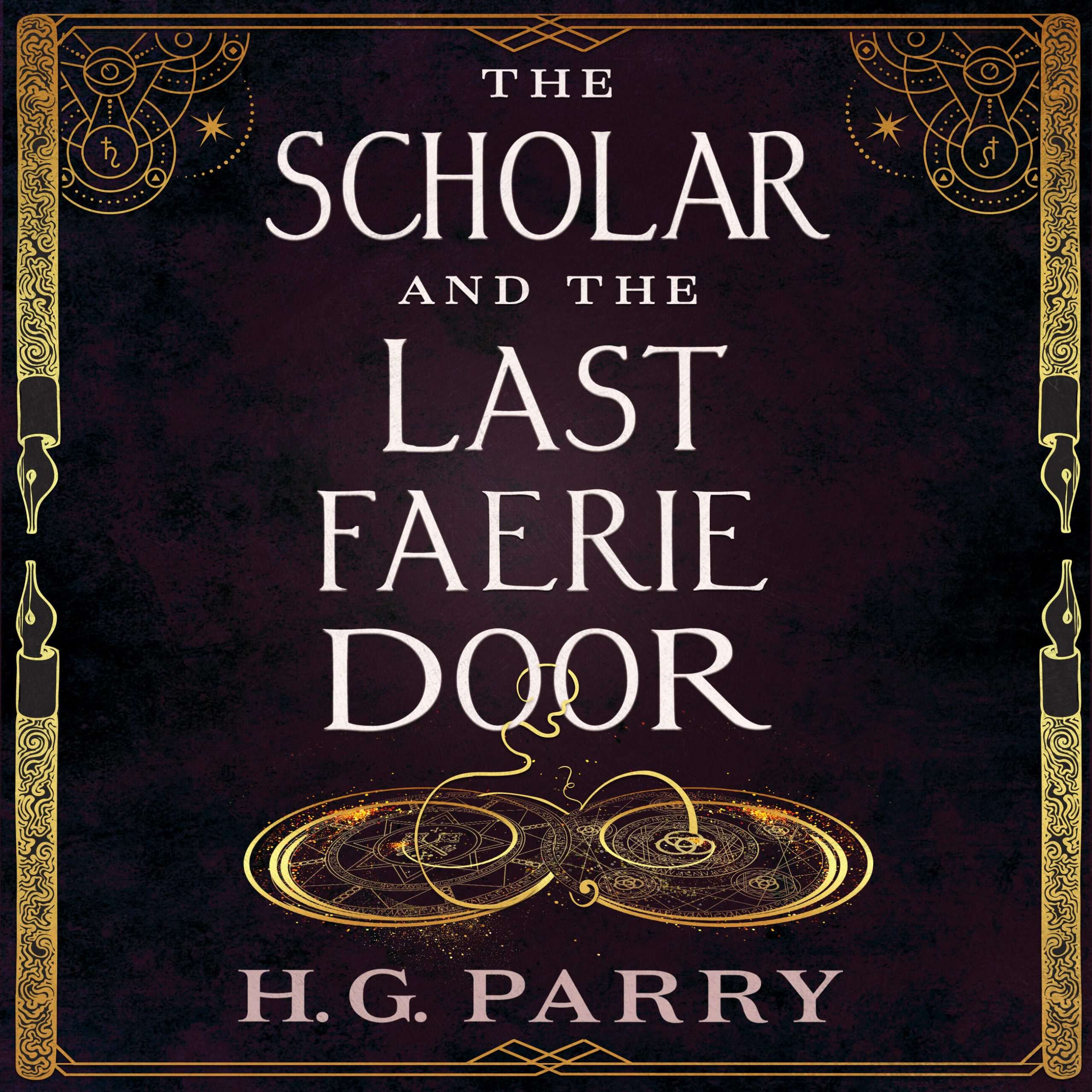 کتاب The Scholar and the Last Faerie Door (دانشمند و آخرین دروازه پریان) نسخه انگلیسی PDF | اچ. جی. پری کتاب The Scholar and the Last Faerie Door (دانشمند و آخرین دروازه پریان) نسخه انگلیسی PDF | اچ. جی. پری