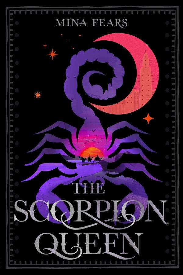 کتاب The Scorpion Queen (ملکه عقرب) نسخه انگلیسی PDF | Mina Fears (مینا فیرز) کتاب The Scorpion Queen (ملکه عقرب) نسخه انگلیسی PDF | Mina Fears (مینا فیرز)