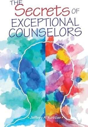 کتاب The Secrets of Exceptional Counselors (رازهای مشاوران استثنایی) نسخه انگلیسی PDF | جفری کوتلر
