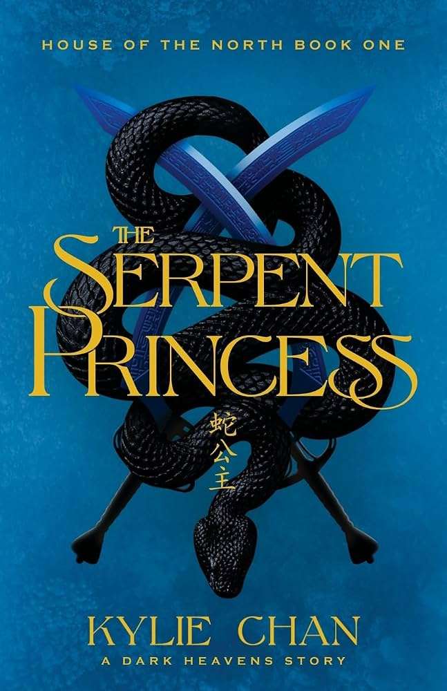 کتاب The Serpent Princess (شاهزاده مار) نسخه انگلیسی PDF | Kylie Chan (کایلی چان) کتاب The Serpent Princess (شاهزاده مار) نسخه انگلیسی PDF | Kylie Chan (کایلی چان)
