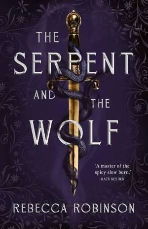 کتاب The Serpent and the Wolf (مار و گرگ) نسخه انگلیسی PDF | Rebecca Robinson (ربکا رابینسون)