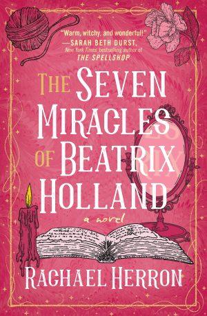 کتاب The Seven Miracles of Beatrix H. (هفت معجزه بئاتریکس اچ.) نسخه انگلیسی PDF | ریچل هرون